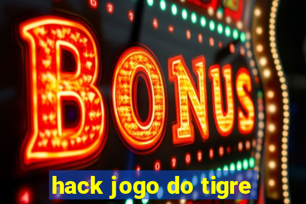 hack jogo do tigre